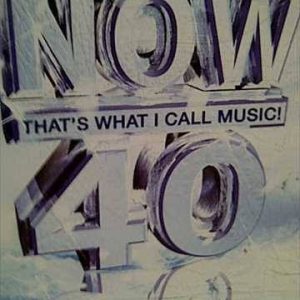 Now that what I call music volume 40 : 2 cd set: Now 40 : CD
