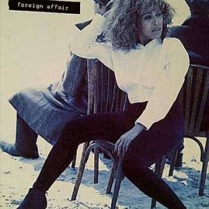 TINA TURNER, FOREIGN AFFAIR : CD