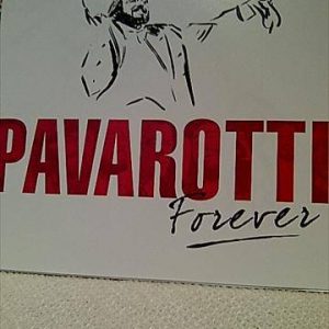 Pavarotti Forever: 2 CD Set: Greatest Hits Collection : CD