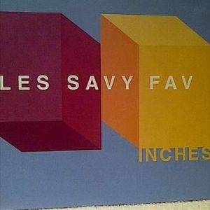 Les Savy Fav : Inches : CD