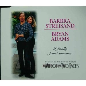 Barbra Steisand and Bryan Adams : I Finally Found Someone : CD Single : CD