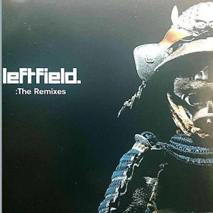 Leftfield : The Remixes : CD