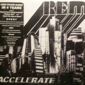 REM: Accelerate : CD