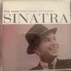 Frank Sinatra : My Way – The Best of Frank Sinatra : CD