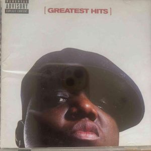 The Notorious B.I.G. : Greatest Hits : CD