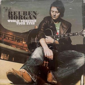 Reuben Morgan : World Through Your Eyes : CD
