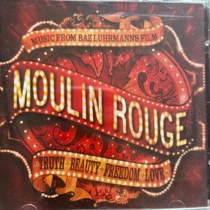 Various Artists : Moulin Rouge - Music from Baz Luhrmann’s Film : CD Cond. = VG