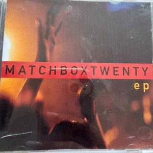 Matchbox Twenty : EP : CD