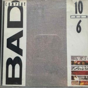 Bad Company : 10 from 6 : CD