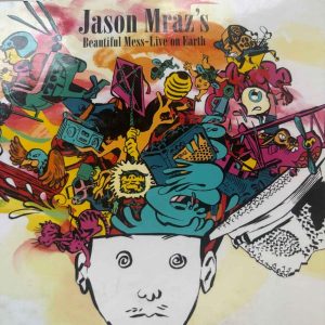 Jason Mraz : Beautiful Mess – Live on Earth : CD