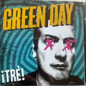 Green Day : ¡Tre! : CD