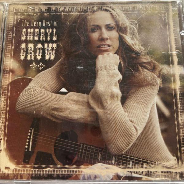 Sheryl Crow : The Very Best Of Sheryl Crow : CD