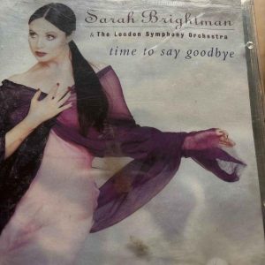 Sarah Brightman : Time to Say Goodbye : CD