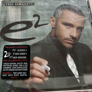 Eros Ramazzotti : e² E2 : 2 CD Set