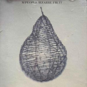 M People : Bizarre Fruit : CD