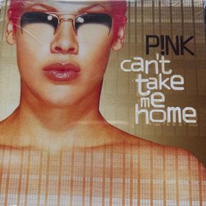 Pink : Cant Take Me Home : CD