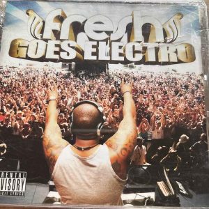 Fresh Goes Electro : Various Artists : CD