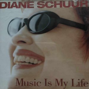 Diane Schuur : Music Is My Life : CD