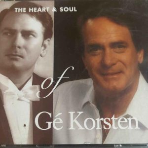 Ge Korsten : The Heart & Soul of Gé Korsten : 2 CD Set