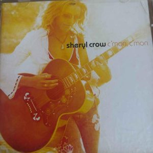 Sheryl Crow : Cmon Cmon : CD