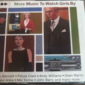 More Music to Watch Girls By : Various Artists : 2 CD Set