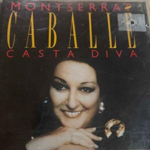 Montserrat Caballe : Casta Diva : CD