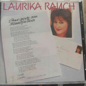 Laurika Rauch : Stuur Groete Aan Mannetjies Roux : CD Cond. = VG