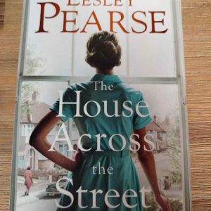The House Across the Street – Lesley Pearse : BOOK : VG