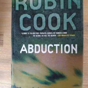 Abduction – Robin Cook : BOOK : VG