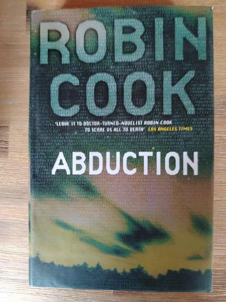 Abduction – Robin Cook : BOOK : VG