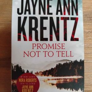 Promise Not to Tell – Jayne Ann Krentz : BOOK : VG