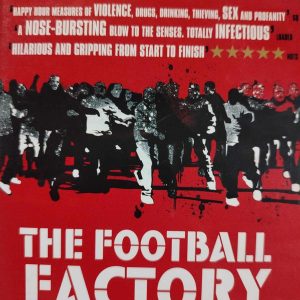 The Football Factory : Nick Love : Crime / Drama : DVD