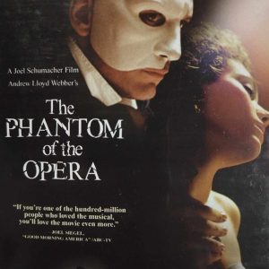 The Phantom of the Opera : Joel Schumacher : Musical / Romance : DVD