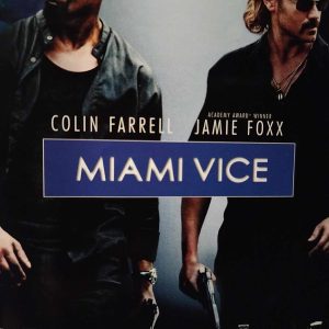 Miami Vice : Michael Mann : Crime / Thriller : DVD