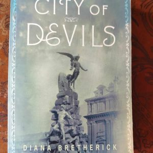 City of Devils : Diana Bretherick : Historical / Crime : Book : GC