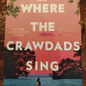 Where the Crawdads Sing : Delia Owens : Historical Fiction / Mystery : BOOK : VG
