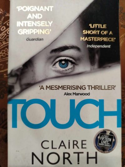 Touch : Claire North : Fantasy / Thriller : BOOK : VG