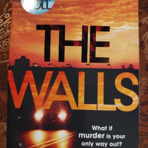 The Walls : Hollie Overton : Psychological Thriller / Suspense : BOOK : VG