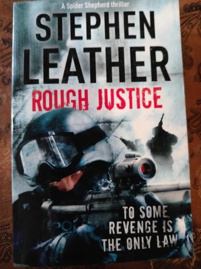 Rough Justice : Stephen Leather : Fiction / Thriller : BOOK : VG