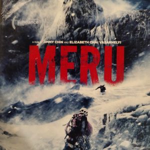 Meru : Jimmy Chin / Elizabeth Chai Vasarhelyi : Documentary : DVD