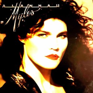 Alannah Myles : LP Cond. = VG (Best Effort)