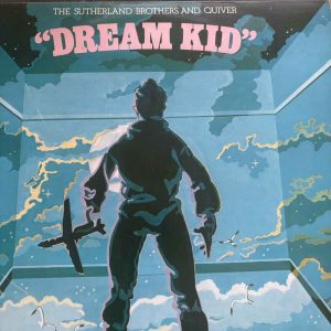 The Sutherland Brothers & Quiver : Dream Kid : LP Cond. = VG