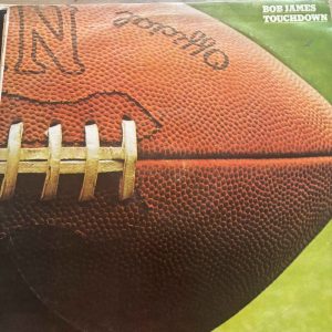 Bob James : Touchdown : LP Cond. = VG