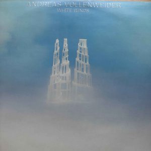 Andreas Vollenweider : White Winds : LP Cond. = VG (Best Effort)