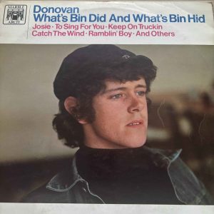 Donovan : What’s Bin Did and What’s Bin Hid : LP Cond. = VG