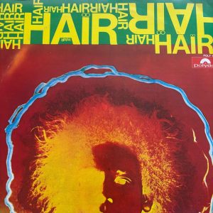 Hair (Original Cast Recording) : Various Artists : LP Cond. = VG