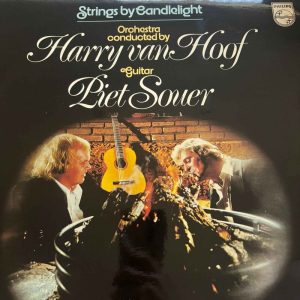 Harry van Hoof & Piet Souer : Strings by Candlelight : LP Cond. = VG