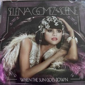Selena Gomez & The Scene: When the Sun Goes Down : CD