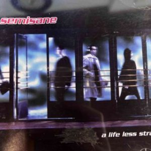 Semisane: A Life Less Strange : CD