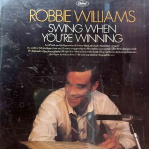 Robbie Williams: Swing When Youre Winning : CD